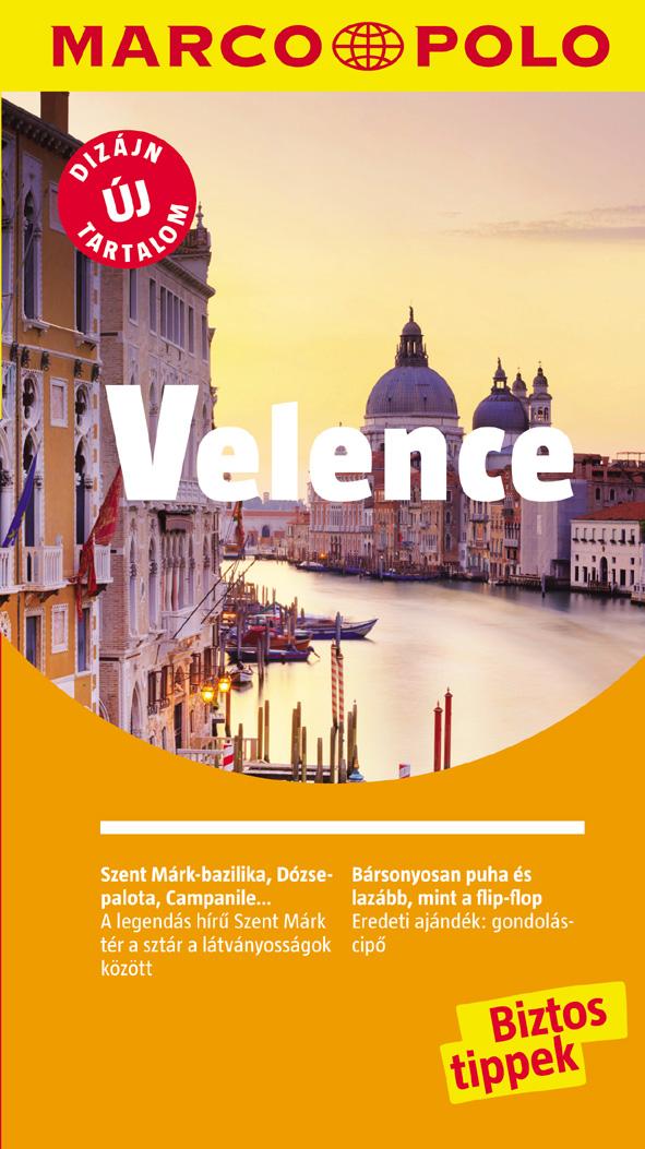 Velence - Marco Polo - j Dizjn, j Tartalom