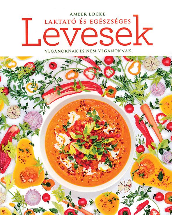 Laktat s Egszsges Levesek