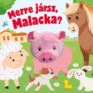 - - Merre Jrsz, Malacka?