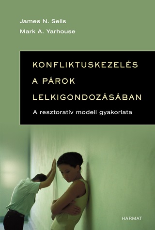 James N. - Yarhouse Sells - Konfliktuskezels A Prok Lelkigondozsban