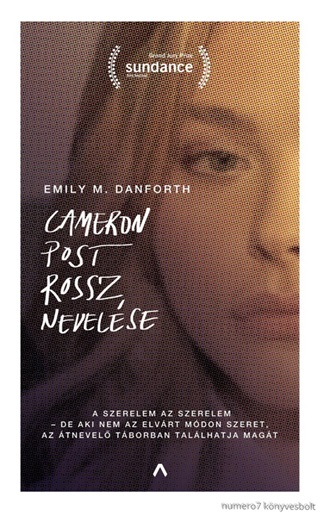 M. Emily Danforth - Cameron Post Rossz Nevelse