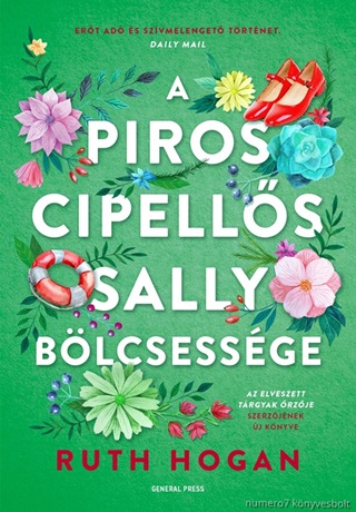 Ruth Hogan - A Piros Cipells Sally Blcsessge