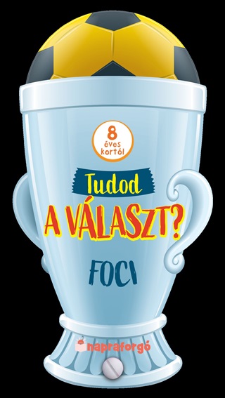  - Tudod A Vlaszt? - Foci - 8 ves Kortl