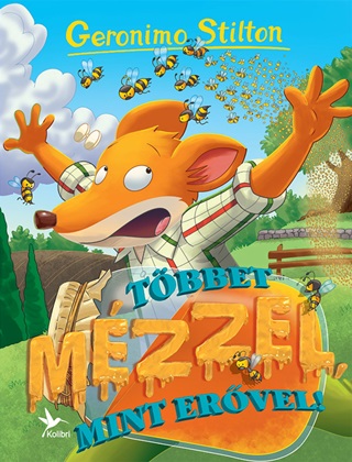 Geronimo Stilton - Tbbet Mzzel, Mint Ervel!