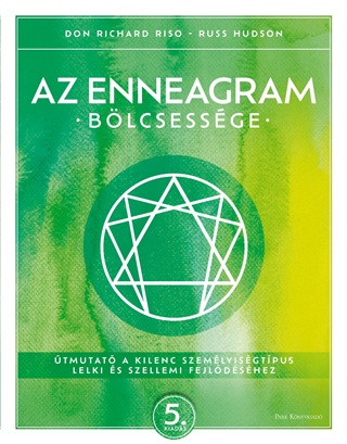 Az Enneagram Blcsessge - 5. Kiads