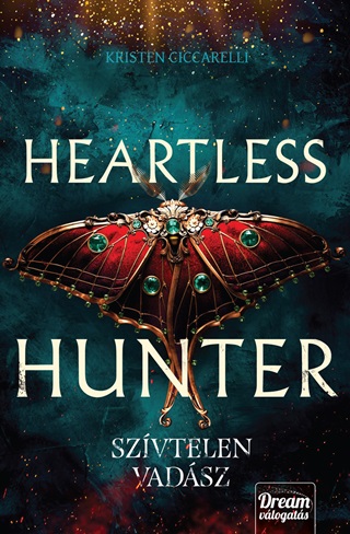 Kristen Ciccarelli - Heartless Hunter  Szvtelen Vadsz  ldekorlt